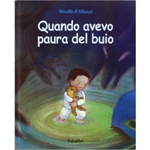 Quando avevo paura del buio
