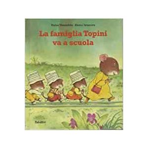 La famiglia Topini va a scuola 