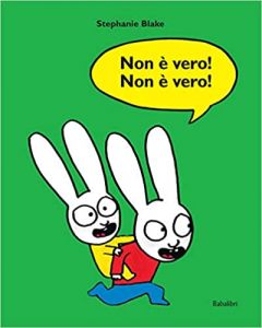 Non è vero! Non è vero!